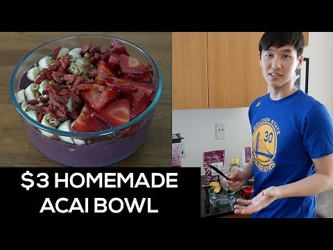 $3 Homemade Acai Bowl - TIPS included
