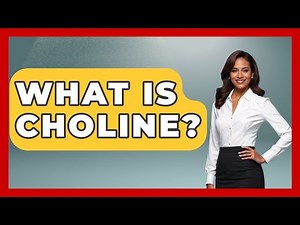 What Is Choline? - Women's Health and Harmony
