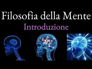 Filosofia della Mente - Introduzione