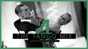 タンゴ・ミュージック・ミックス(10曲) - ダンススポーツと社交ダンスのための音楽