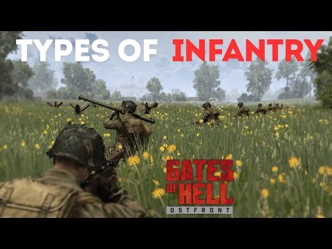 Gates of Hell | Infantry Tutorial | Types of Infantry