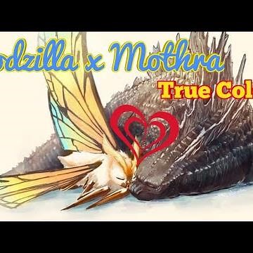 Godzilla x Mothra~ True Colors