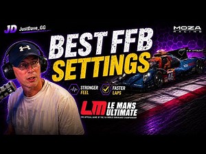 The BEST MOZA FFB Settings For Le Mans Ultimate!