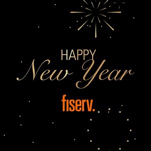Wishing everyone a happy new year filled with success and gratitude from the Fiserv family. | Fiserv
