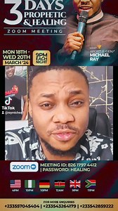 81 reactions · 18 comments | 3DAYS PROPHETIC & HEALING ONLINE CONFERENCE (ZOOM) Starts today GET YOUR ZOOM APP READY MON. 18TH - WED. 20TH MARCH 9pm Each Night (Ghana time) Join Zoom Meeting https://us06web.zoom.us/j/82617974412?pwd=ROtJnCWiJR9gN0t37cWWTIGtA6ObaI.1 Meeting ID: 826 1797 4412 Passcode: Healing | Ray Micheal | Facebook