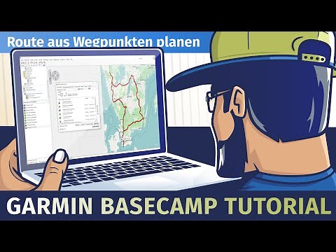 Garmin BaseCamp - Route aus Wegpunkten planen - Ein Garmin BaseCamp Tutorial
