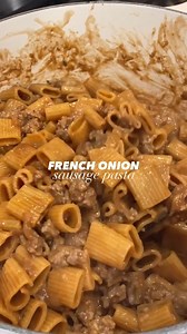 1M views · 3.5K reactions | french onion sausage pasta 暈 your new...