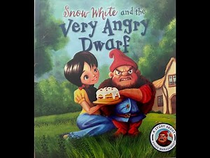 Snow White and the very angry Dwarf | A story about anger management