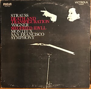Strauss  /  Wagner, Monteux, San Francisco Symphony - Death And Transfiguration / Siegfried Idyll
