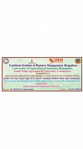 A workshop to disseminate the findings of the Indian Council of Social Science Research (ICSSR) sponsored project, “Socioeconomic Impacts of Digital India on Farmers - A Study of Five South Indian States”, was conducted by SIBM-Bengaluru, in collaboration with the University of Agricultural Sciences, Bangalore, and Tamil Nadu Agricultural University. The Workshop, which was organized at ICAR-Krishi Vigyan Kendra (KVK), Chintamani, District Chikballapur, witnessed enthusiastic participation from 