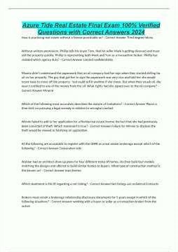 Azure Tide Real Estate Final Exam 100 Verified Questions with Correct Answers 20242000