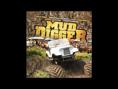 Colt Ford Mud Digger (Bass Boosted)