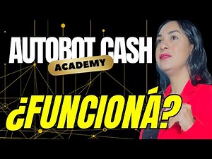 How Does Autobot Cash Academy Work? Everything You Need to Know. Is Autobot Cash Academy Worth It?