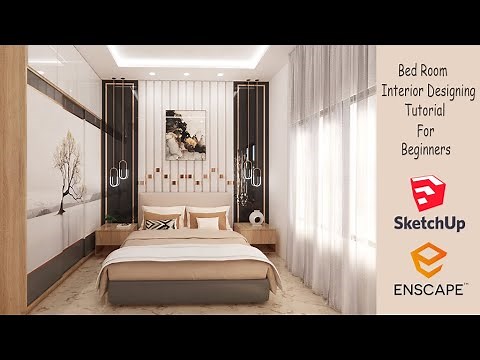 SketchUp and Enscape Interior Designing for Beginners - Bedroom