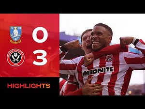 Sheffield Wednesday 0-3 Sheffield United | EFL Championship highlights