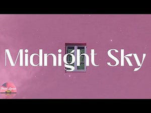 Miley Cyrus - Midnight Sky (Lyrics)