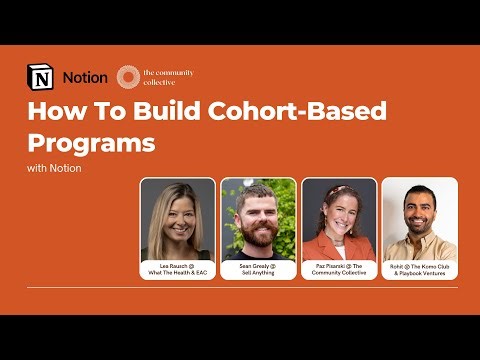 How to Build Cohort Based Programs with Notion