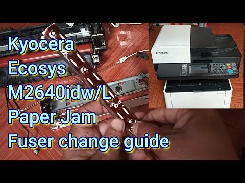 Kyocera Ecosys M2640idw/L | Paper Jam Problem | Fuser Service Guide