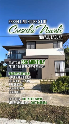 🌿𝐎𝐰𝐧 𝐚 𝐡𝐨𝐮𝐬𝐞 & 𝐥𝐨𝐭 𝐢𝐧 𝐍𝐮𝐯𝐚𝐥𝐢 𝐟𝐨𝐫 𝐚𝐬 𝐥𝐨𝐰 𝐚𝐬 ₱𝟑𝟓𝐊/𝐦𝐨𝐧𝐭𝐡! Secure your property in a safe and serene Ayala Land community. 𝐂𝐑𝐄𝐒𝐂𝐄𝐋𝐀 𝐍𝐔𝐕𝐀𝐋𝐈 🍀 The most elevated community in Nuvali, Laguna! PROPERTY DETAILS: 🍃 3 Bedrooms | 2 T&B | 2 Carport 🍃 Floor Area: 98 sqm 🍃 Lot Area: 163 sqm 🍃 With ground floor utility room, kitchen w/ base cabinets, spandrel, master’s bedroom w/ balcony With flexible terms, you can start your property investment at just 