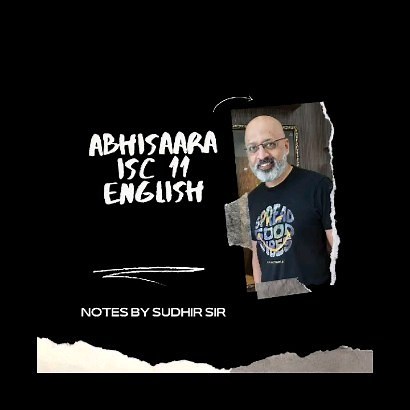 Study with Sudhir on Instagram: "SWS short notes of Abhisaara for ISC 11 students. For Hindi and English separate Explanation videos, see Study with Sudhir YouTube channel. #Abhisaara #rabindranathtagore #englishwithsudhirsir #iscenglishclass11and12 #iscenglish"