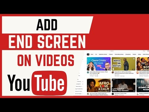 How To Add End Screen On YouTube Videos