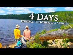 4 Days Canoe Camping & Fishing in Canadian Backcountry