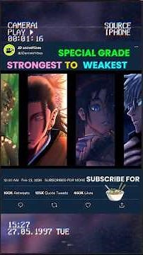 Which Special Grade Sorcerer is the Weakest and Which is the Strongest? #jujutsukaisen #gojo