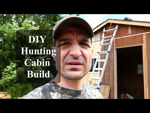 DIY Hunting Cabin