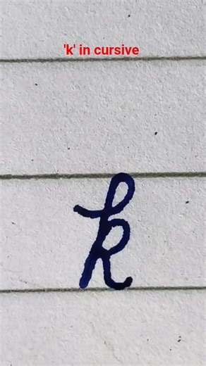 small 'k' in cursive |handwriting|✍️🎀✍️💞