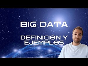 ¿Qué es el Big Data y por qué debería importarte?