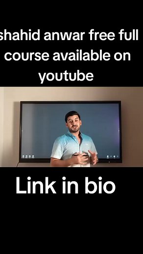 shahid anwar free full course available on youtube channel link in bio #shahidanwar #2024 #fyp #foryou #tiktok