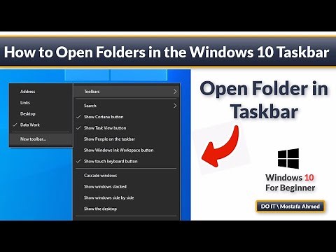 How to Open Folders in the Windows 10 Taskbar.