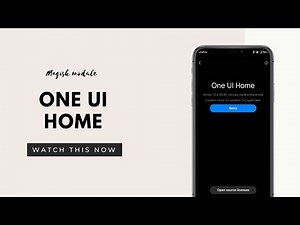 One UI Launcher | Magisk Module | Android 13