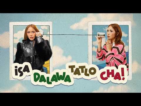 Isa, Dalawa, Tatlo, Cha - Yeng Constantino - Official Music Video