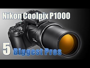 Nikon Coolpix P1000 – 5 Biggest Pros | ARO News