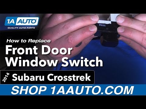 How to Replace Front Door Window Switch 14-17 Subaru Crosstrek