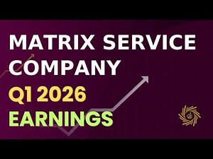Matrix Service Company MTRX Q1 2026 Earnings Call