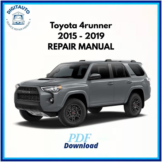 2015-2019 Toyota 4runner Service Repair Manual, Maintenance Manual, PDF Instant Download - Etsy UK