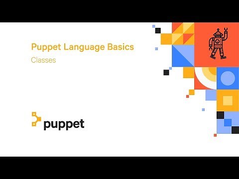 Classes | Puppet Language Basics