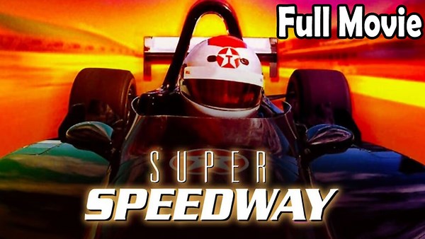 Super Speedway (1997) Full Movie HD