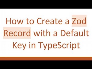 How to Create a Zod Record with a Default Key in TypeScript