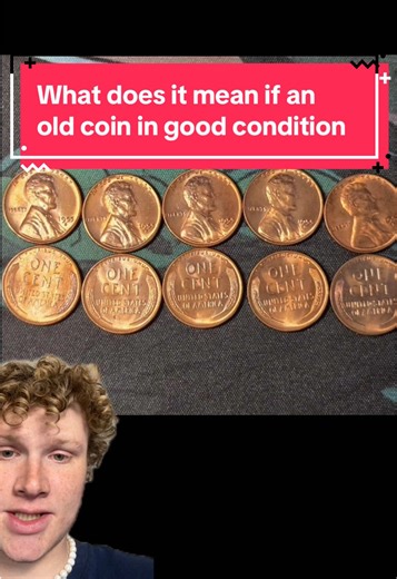 Understanding the Value of Good Condition Coins