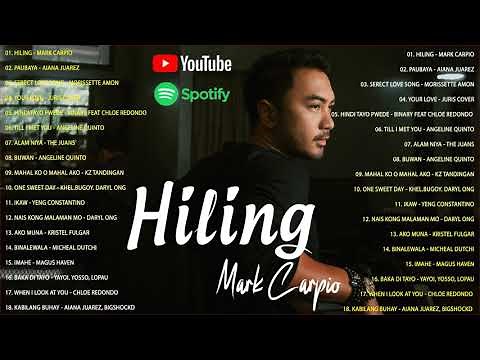 New OPM Love Songs 2021 - Bagong Tagalog Ibig Kanta - Mark Carpio, The Juans, Moira Dela Torre