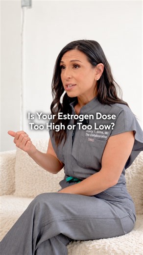 Is Your Estrogen Dose Too High or Too Low?