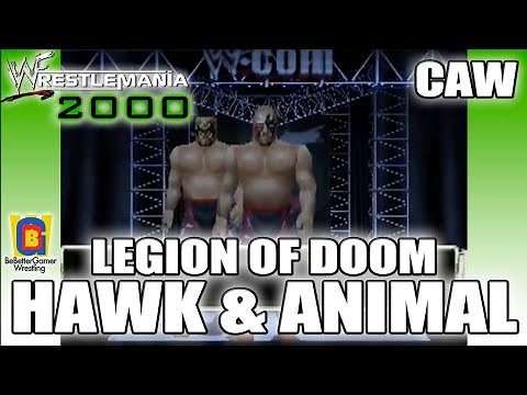 WWF WrestleMania 2000 | CAW | Legion of Doom {Road Warrior Hawk & Animal}