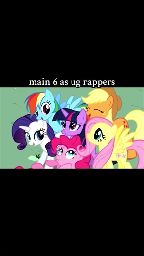 My Little Pony Characters as Underground Rappers