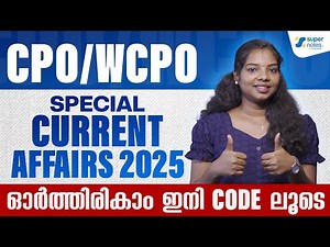 🔥 Special Current Affairs Live for CPO, WCPO, ASM 2025 | Super Notes