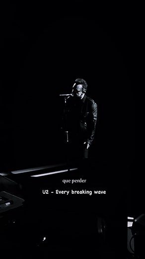 U2 Every Breaking Wave - Lyrics and Music Video