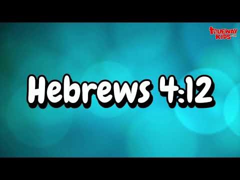 Hebrews 4v12 - Bible Verse Memory Song for Kids