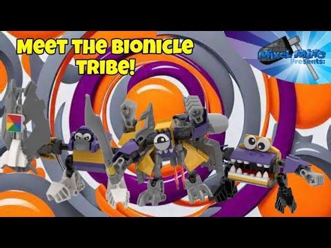 Mixels - Meet the Bionicle Tribe!